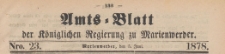 Amts-Blatt der Königlichen Regierung zu Marienwerder für das Jahr, 1878.06.05 nr 23