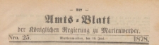 Amts-Blatt der Königlichen Regierung zu Marienwerder für das Jahr, 1878.06.19 nr 25
