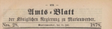 Amts-Blatt der Königlichen Regierung zu Marienwerder für das Jahr, 1878.07.10 nr 28