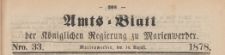 Amts-Blatt der Königlichen Regierung zu Marienwerder für das Jahr, 1878.08.14 nr 33