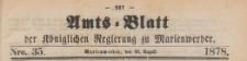 Amts-Blatt der Königlichen Regierung zu Marienwerder für das Jahr, 1878.08.28 nr 35