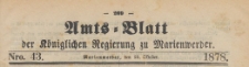 Amts-Blatt der Königlichen Regierung zu Marienwerder für das Jahr, 1878.10.23 nr 43