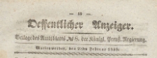 Oeffentlicher Anzeiger : Beilage des Amtsblatt der K&ouml;niglichen Preussischen Regierung, 1839.02.22 nr 8