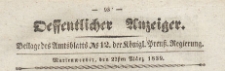 Oeffentlicher Anzeiger : Beilage des Amtsblatt der K&ouml;niglichen Preussischen Regierung, 1839.03.22 nr 12