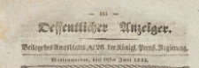 Oeffentlicher Anzeiger : Beilage des Amtsblatt der Königlichen Preussischen Regierung, 1839.06.28 nr 26