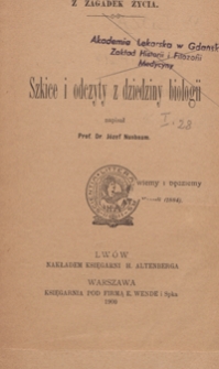 Szkice i odczyty z dziedziny biologii