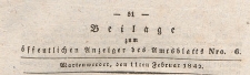 Beilage zum &ouml;ffentlichen Anzeiger : Beilage des Amtsblatts, 1842.02.11 nr 6