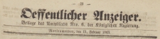 Oeffentlicher Anzeiger : Beilage des Amtsblatt der Königlichen Regierung, 1863.02.11 nr 6