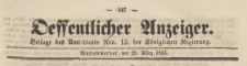 Oeffentlicher Anzeiger : Beilage des Amtsblatt der Königlichen Regierung, 1863.03.25 nr 12