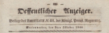 Oeffentlicher Anzeiger : Beilage des Amtsblatt der Königlichen Preussischen Regierung, 1844.10.09 nr 41