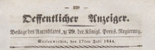 Oeffentlicher Anzeiger : Beilage des Amtsblatt der Königlichen Preussischen Regierung, 1844.07.17 nr 29
