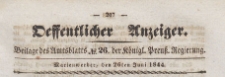 Oeffentlicher Anzeiger : Beilage des Amtsblatt der K&ouml;niglichen Preussischen Regierung, 1844.06.26 nr 26