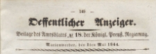 Oeffentlicher Anzeiger : Beilage des Amtsblatt der Königlichen Preussischen Regierung, 1844.05.01 nr 18