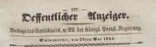Oeffentlicher Anzeiger : Beilage des Amtsblatt der K&ouml;niglichen Preussischen Regierung, 1844.05.29 nr 22