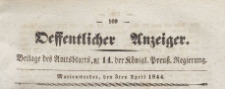 Oeffentlicher Anzeiger : Beilage des Amtsblatt der K&ouml;niglichen Preussischen Regierung, 1844.04.03 nr 14