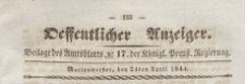 Oeffentlicher Anzeiger : Beilage des Amtsblatt der Königlichen Preussischen Regierung, 1844.04.24 nr 17