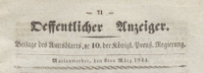 Oeffentlicher Anzeiger : Beilage des Amtsblatt der K&ouml;niglichen Preussischen Regierung, 1844.03.06 nr 10