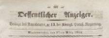 Oeffentlicher Anzeiger : Beilage des Amtsblatt der K&ouml;niglichen Preussischen Regierung, 1844.03.27 nr 13