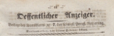 Oeffentlicher Anzeiger : Beilage des Amtsblatt der Königlichen Preussischen Regierung, 1844.02.14 nr 7