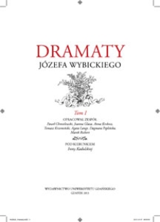 Dramaty J&oacute;zefa Wybickiego. T. 1