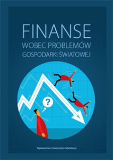 Finanse wobec problem&oacute;w gospodarki światowej