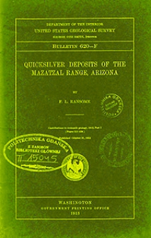 Bulletin 620-F. Quicksilver deposits of the Mazatzal Range, Arizona