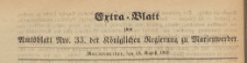 Extra=Blatt zum Amtsblatt der Königlichen Regierung zu Marienwerder für das Jahr, 1869.08.18 nr 33