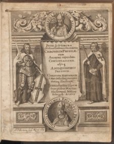 Petri de Dusburg, Ordinis Teutonici Sacerdotis, Chronicon Prussiae, : in quo Ordinis Teutonici origo, res ejusdem Ordinis Magistris ab An.[no] MCCXXVI. usque ad An.[no] MCCCXXVI, in Prussia gestae exponuntur, cum incerti Auctoris continuatione usque ad Annum MCCCCXXXV. Accesserunt his praeter notas Dusburgensem Privilegia quedam Prussis antiquitus concessa, item Dissertationes XIX. antiquitates prussicas complexa, / auctore et collectore Christophoro Hartknoch [...]