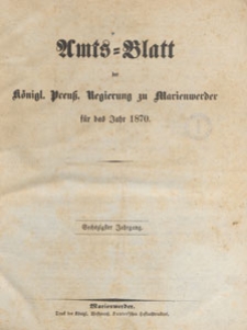 Amts-Blatt der Königlichen Regierung zu Marienwerder für das Jahr, 1870.01.05 nr 1
