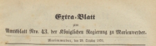 Extra=Blatt zum Amtsblatt der Königlichen Regierung zu Marienwerder für das Jahr, 1870.10.29 nr 43