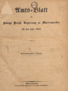 Amts-Blatt der Königlichen Regierung zu Marienwerder für das Jahr, 1885.01.07 nr 1