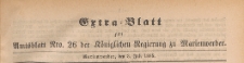 Extra=Blatt zum Amtsblatt der K&ouml;niglichen Regierung zu Marienwerder f&uuml;r das Jahr, 1885.07.03 nr 26
