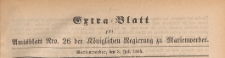 Extra=Blatt zum Amtsblatt der Königlichen Regierung zu Marienwerder für das Jahr, 1885.07.03 nr 26