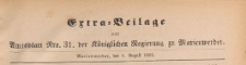 Extra=Blatt zum Amtsblatt der Königlichen Regierung zu Marienwerder für das Jahr, 1885.08.05 nr 31