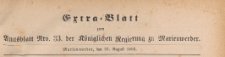 Extra=Blatt zum Amtsblatt der Königlichen Regierung zu Marienwerder für das Jahr, 1885.08.21 nr 33