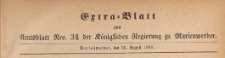 Extra=Blatt zum Amtsblatt der Königlichen Regierung zu Marienwerder für das Jahr, 1886.08.25 nr 34