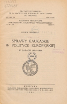 Sprawy kaukaskie w polityce europejskiej w latach 1831-1864