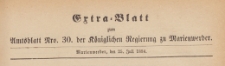 Extra=Blatt zum Amtsblatt der Königlichen Regierung zu Marienwerder für das Jahr, 1884.07.25 nr 30