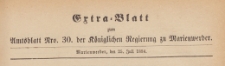 Extra=Blatt zum Amtsblatt der Königlichen Regierung zu Marienwerder für das Jahr, 1884.07.25 nr 30