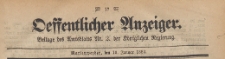 Oeffentlicher Anzeiger : Beilage des Amtsblatt der K&ouml;niglichen Regierung, 1883.01.10 nr 2