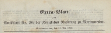 Extra=Blatt zum Amtsblatt der Königlichen Regierung zu Marienwerder für das Jahr, 1871.05.18 nr 20