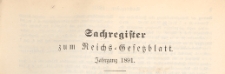Reichsgesetzblatt : herausgegeben im Reichsministerium des Innern, 1891, Sachregister