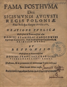 Fama Posthvma Diui Sigismvndi Avgvsti Regis Poloni&aelig; [...]