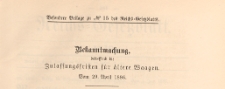Besondere Beilage des Reichs=Gesetzblatts, 1886 nr 15