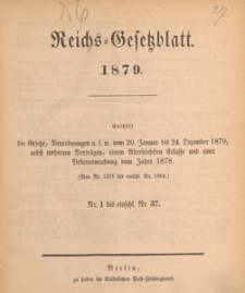 Reichsgesetzblatt : herausgegeben im Reichsministerium des Innern, 1879 nr 1