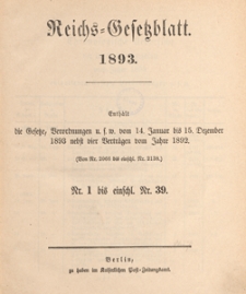 Reichsgesetzblatt : herausgegeben im Reichsministerium des Innern, 1893 nr 1