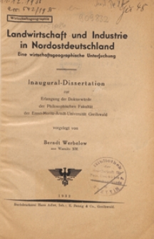 Landwirtschaft und Industrie in Nordostdeutschland : eine wirtschaftsgeographische Untersuchung