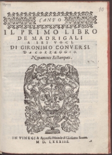 Il Primo Libro De Madrigali A Sei Voci . Lib. 1.