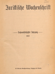 Juristische Wochenschrift : Organ des Deutschen Anwaltvereins, 1937.01.02/09 H. 1/2