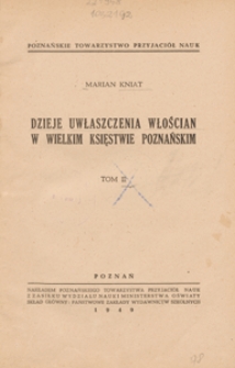 Dzieje uwłaszczenia włościan w Wielkim Księstwie Poznańskim. T. 2